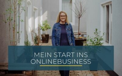 Mein Start ins Onlinebusiness