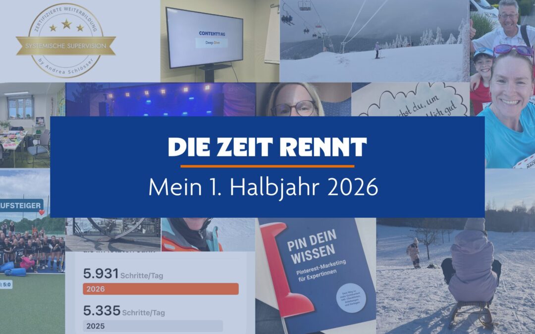Die Zeit rennt – Mein 1. Halbjahr 2026